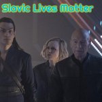 Star Trek: Return of the King | Slavic Lives Matter | image tagged in star trek return of the king,slavic | made w/ Imgflip meme maker