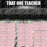 Money Printing | THAT ONE TEACHER | image tagged in money printing | made w/ Imgflip meme maker