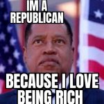 i am a republican because.....