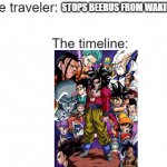 Time Traveler | STOPS BEERUS FROM WAKING UP | image tagged in time traveler | made w/ Imgflip meme maker
