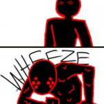 newtemplate | image tagged in corrupt wheeze v2 | made w/ Imgflip meme maker