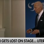 Doddering Old Senile Fool Biden Lost On Stage Again meme