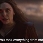 Wanda you took everything from me template