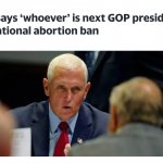 Pence supports national abortion ban