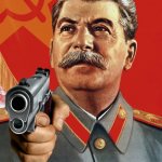 Stalin Is coming!! meme