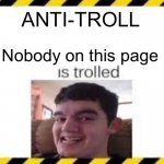 Anti-troll