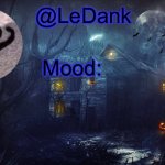 LeDank spooky temp meme