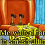i still waited for tails in smash bros ultimate | Me waited for tails in smash ultimate | image tagged in gifs,tails the fox,super smash bros,waited,sonic the hedgehog,memes | made w/ Imgflip video-to-gif maker