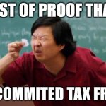 Lookin' at you, yoshi. | LIST OF PROOF THAT; "X" COMMITED TAX FRAUD | image tagged in small paper,twitter,proof | made w/ Imgflip meme maker