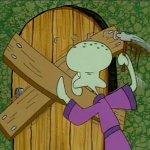 Squidward Locking a Door meme