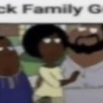 black family guy meme