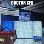 Doctor sex meme