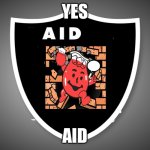 Aid Logo | YES AID | image tagged in oakland raiders logo | made w/ Imgflip meme maker