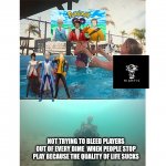 Pokemon go trainer update | NOT TRYING TO BLEED PLAYERS OUT OF EVERY DIME  WHEN PEOPLE STOP PLAY BECAUSE THE QUALITY OF LIFE SUCKS | image tagged in drowning kid skull | made w/ Imgflip meme maker