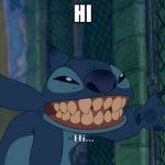 Stitch Hi | HI | image tagged in stitch,disney | made w/ Imgflip meme maker