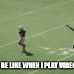 they have no mercy | SWEATS BE LIKE WHEN I PLAY VIDEO GAMES | image tagged in gifs,football | made w/ Imgflip video-to-gif maker
