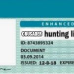 crusader Hunting license