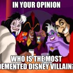 Disney villains Meme Generator - Imgflip