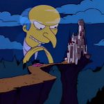 Mr. Burns Castle