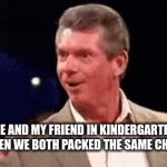 wE'rE tWiNsIeS!!!!1!!1 | ME AND MY FRIEND IN KINDERGARTEN WHEN WE BOTH PACKED THE SAME CHIPS | image tagged in gifs,kindergarten,lunchtime twinsies | made w/ Imgflip video-to-gif maker