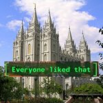 Mormon cathedral everyone liked that
