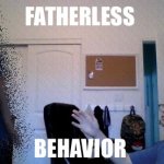 Spamton fatherless behavior meme