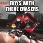 Fax | BOYS WITH THERE ERASERS | image tagged in gifs,stop reading the tags,oh wow are you actually reading these tags,thisimagehasalotoftags | made w/ Imgflip video-to-gif maker