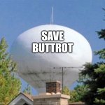 Save Ferris | SAVE
BUTTROT | image tagged in save ferris | made w/ Imgflip meme maker