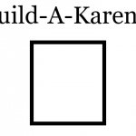 Build-A-Karen meme
