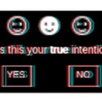 was this your true intenton?
