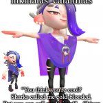 Inkmatas_Calamitas Shiver announcement template (AAA-BlookGaming meme