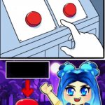 ItsFunneh Two Buttons template