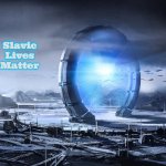 Slavic Stargate | Slavic Lives Matter | image tagged in slavic stargate,slavic,slavs,slav | made w/ Imgflip meme maker
