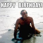 Damn You | HAPPY   BIRTHDAY! | image tagged in damn you | made w/ Imgflip meme maker