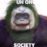 society joker monkey