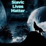 freedom | Slavic Lives Matter | image tagged in freedom,slavic | made w/ Imgflip meme maker