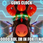HOOOOOOOOOOOOOOOOOOOOOOOOO BOI. | *GUNS CLOCK*; HOOOOO BOI. IM IN FOR IT NOW. | image tagged in miitopia horse with laser cannons | made w/ Imgflip meme maker