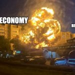 Being poor in 2022 | THE ECONOMY; ME BEING POOR | image tagged in safety first | made w/ Imgflip meme maker
