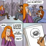 If I could draw I would draw this | image tagged in ooo an artist | made w/ Imgflip meme maker