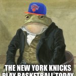 Knicks Gentlemen Frog