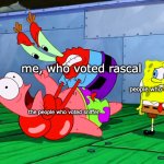 I like rascal and tuff golem. | me, who voted rascal; people who voted tuff golem; the people who voted sniffer | image tagged in mr krabs strangling patrick in hd | made w/ Imgflip meme maker