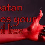 Satan likes your evil lies - thumbs up | Satan likes your evil lies | image tagged in satan,evil,lying,dishonest,bad,sociopath | made w/ Imgflip meme maker