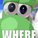 Yoshi Where meme