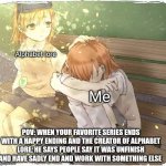 Alphabet lore is gone | Alphabet lore; Me; POV: WHEN YOUR FAVORITE SERIES ENDS WITH A HAPPY ENDING AND THE CREATOR OF ALPHABET LORE, HE SAYS PEOPLE SAY IT WAS UNFINISH AND HAVE SADLY END AND WORK WITH SOMETHING ELSE | image tagged in misaka mikoto,alphabet lore | made w/ Imgflip meme maker