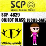 SCP-4829 Emma | EUCLID-SAFE; 4829 | image tagged in scp sign generator | made w/ Imgflip meme maker
