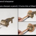 Lizard pencil sharpener meme