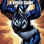 Lady Venom OC success meme | ME WHEN A BEAT A VIDEO GAME | image tagged in lady venom oc success meme | made w/ Imgflip meme maker