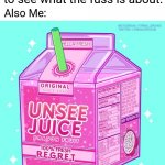 Unsee juice | Me: Looks up Gardevoir to see what the fuss is about. Also Me:; -BIG SIP- | image tagged in unsee juice,pokemon,bruh moment,wtf is that,but why why would you do that | made w/ Imgflip meme maker