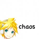 len kagamine chaos