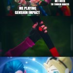"Don't need a second opinion" | MY FRIENDS TELLING ME I NEED TO TOUCH GRASS; ME PLAYING GENSHIN IMPACT; "I DON'T NEED A SECOND OPINION!" | image tagged in don't need a second opinion | made w/ Imgflip meme maker
